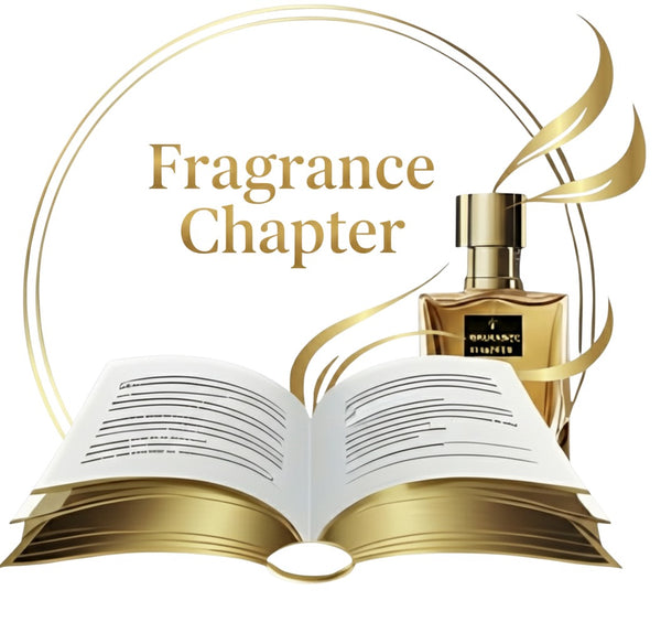 FRAGRANCE CHAPTER